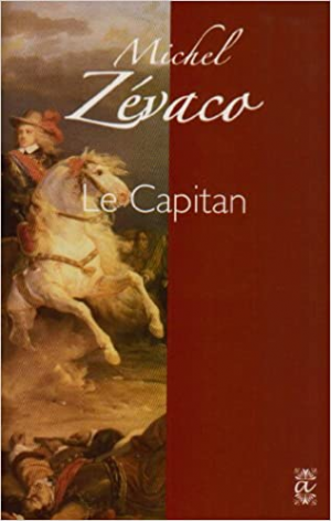 Michel Zévaco – Le Capitan