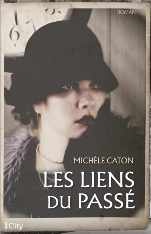 Michèle Caton – Les liens du passé