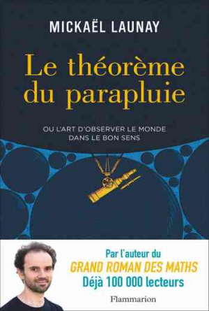 Mickaël Launay – Le théorème du parapluie