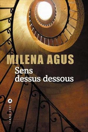 Milena Agus – Sens dessus dessous