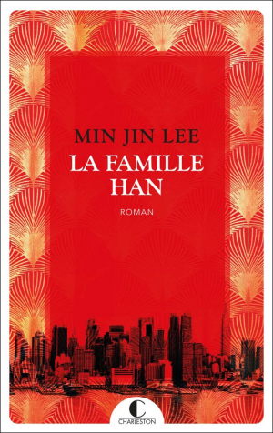 Min Jin Lee – La famille Han