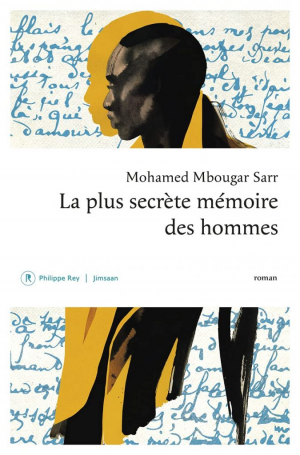 Mohamed Mbougar Sarr – La plus secrète mémoire des hommes