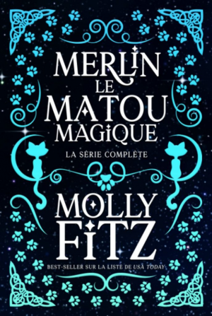 Molly Fitz – Merlin le matou magique