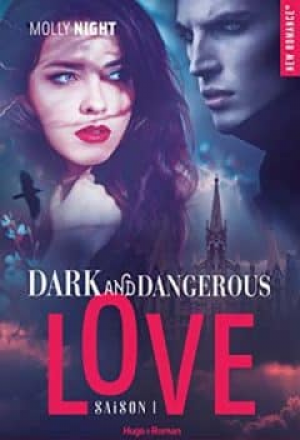Molly Night – Dark and Dangerous Love, Saison 1