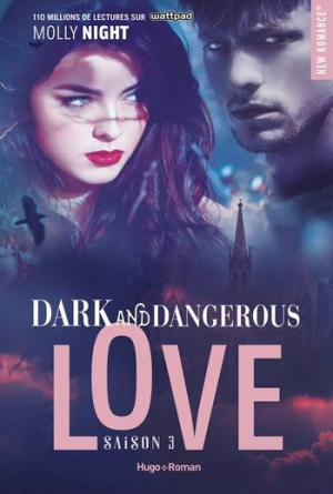 Molly Night – Dark and dangerous Love Saison 3