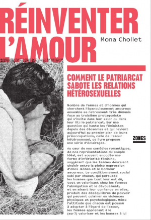 Mona Chollet – Réinventer l’amour