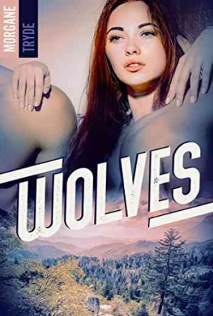 Morgane Tryde – Wolves