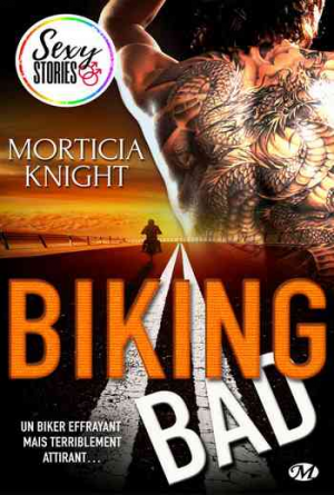 Morticia Knight – Biking Bad