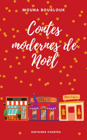 Mouna Bouslouk – Contes modernes de Noël