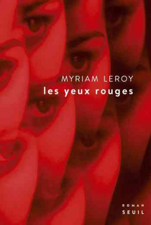 Myriam Leroy – Les yeux rouges