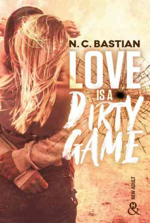N. C. Bastian – Love is a dirty game