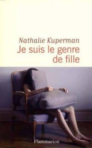 Nathalie Kuperman – Je suis le genre de fille