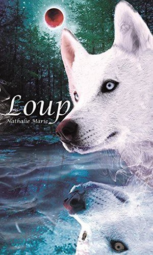 Nathalie Marie – Loup
