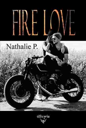 Nathalie P – Fire love