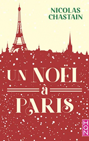 Nicolas Chastain – Un Noël à Paris