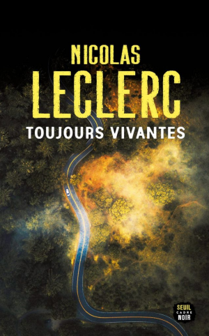 Nicolas Leclerc – Toujours vivantes