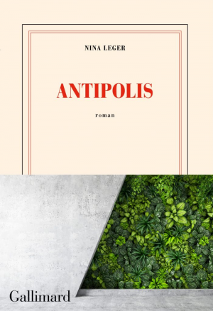 Nina Leger – Antipolis