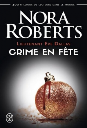 Nora Roberts – Crime en fête