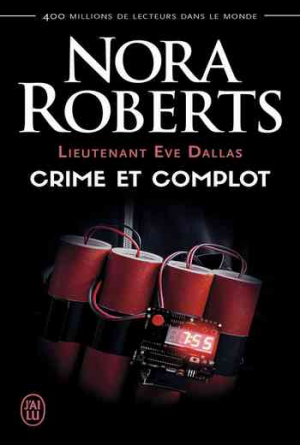 Nora Roberts – Crime et complot