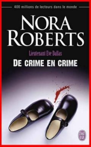 Nora Roberts – De crime en crime