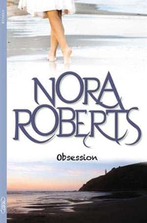 Nora Roberts – Obsession
