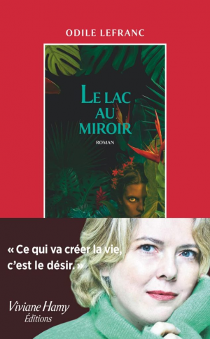 Odile Lefranc – Le Lac au miroir
