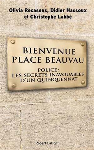 Olivia Recasens – Bienvenue Place Beauvau
