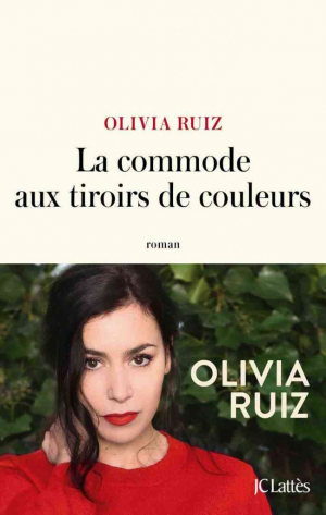 Olivia Ruiz – La commode aux tiroirs de couleurs