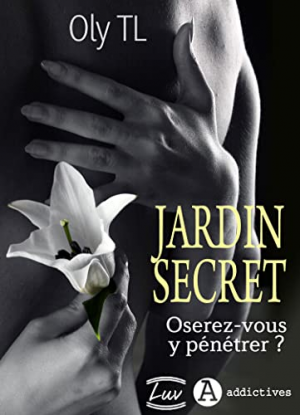 Oly TL – Jardin secret