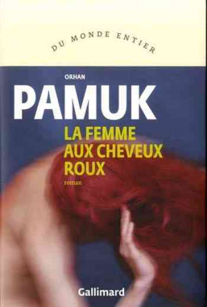 Orhan Pamuk – La Femme aux Cheveux roux