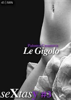 Paloma Casanova – Le Gigolo