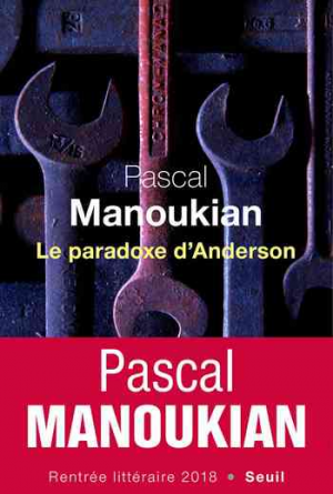 Pascal Manoukian – Le Paradoxe d’Anderson