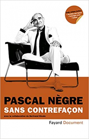 Pascal Nègre – Sans contrefaçon