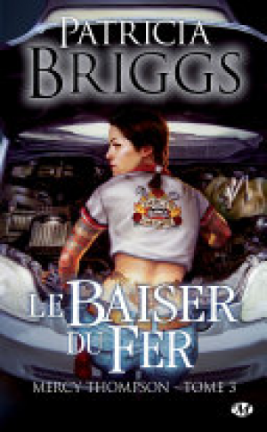 Patricia Briggs – Le Baiser du fer