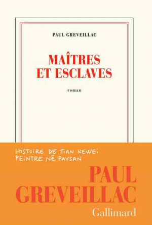 Paul Greveillac – Maîtres et esclaves