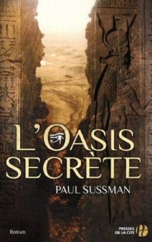 Paul Sussman – L’oasis secrète