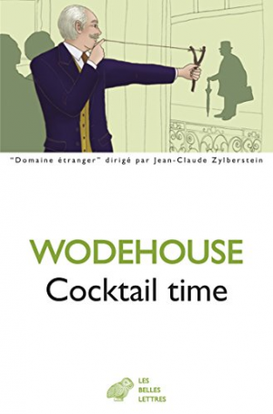 Pelham Grenville Wodehouse – Cocktail Time