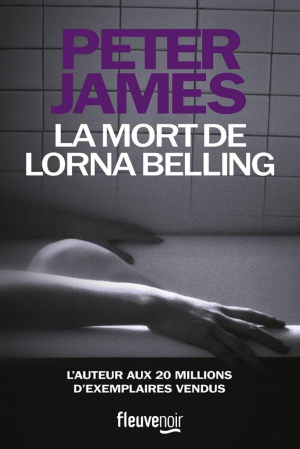 Peter James – La mort de Lorna Belling