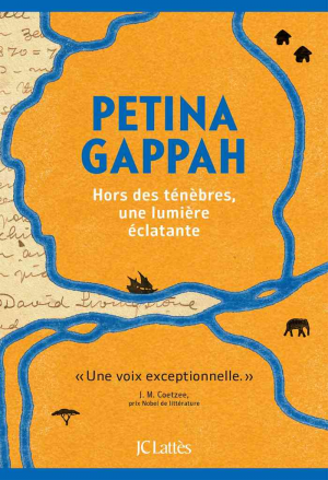 Petina Gappah – Hors des ténèbres, une lumière éclatante
