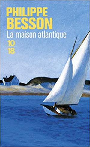 Philippe BESSON – La Maison atlantique