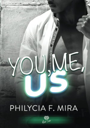 Philycia F. Mira – You, Me, Us