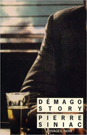 Pierre Siniac – DEMAGO STORY