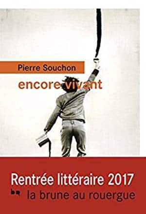 Pierre Souchon – Encore vivant