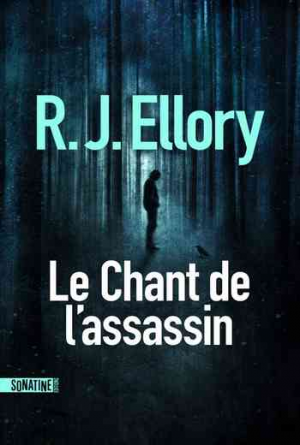 R. J. Ellory – Le Chant de l’assassin