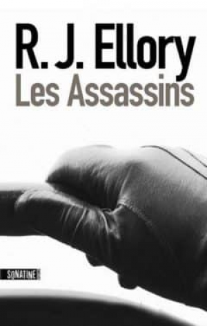 R.J. Ellory – Les assassins