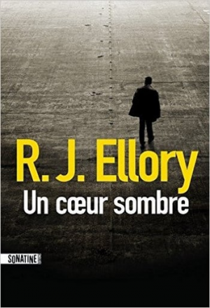 R.J. Ellory – Un Coeur Sombre