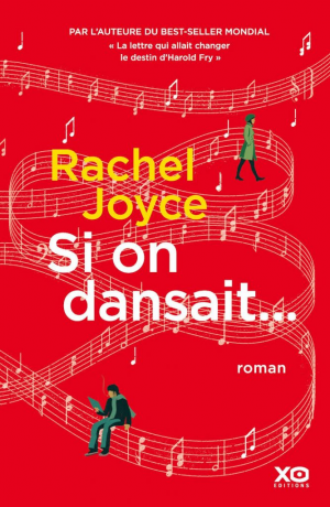 Rachel Joyce – Si on dansait…