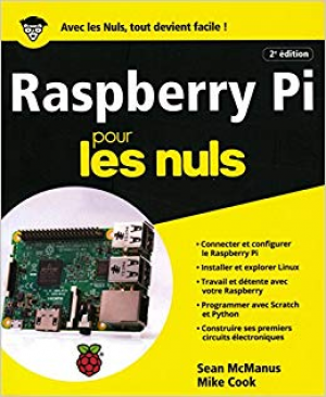 Raspberry Pi pour les Nuls, 2e édition