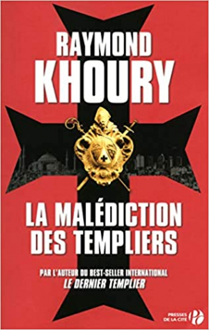 Raymond Khoury – La malédiction des templiers
