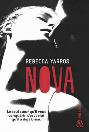 Rebecca Yarros – Les Renegades, Tome 2 : Nova